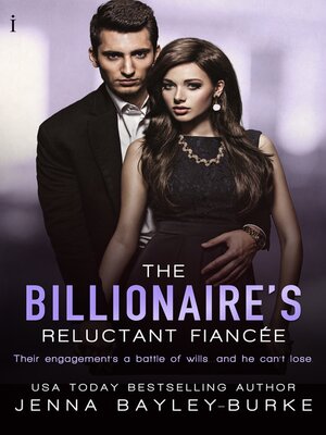 cover image of The Billionaire's Reluctant Fiancée